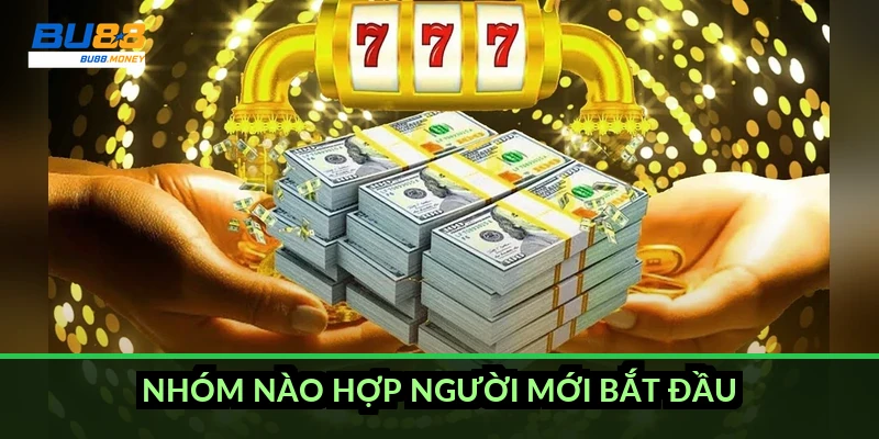 Giới thiệu BU88 - nhà cái nào đứng sau nền tảng bu88.money 3 Nhóm nào hợp người mới bắt đầu