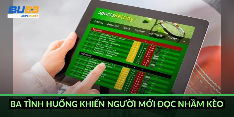 Cách đọc kèo chấp 0.25 và cách tính tiền thắng thua theo tỷ số 4 Ba tình huống khiến người mới đọc nhầm kèo